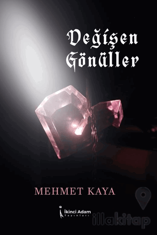 Değişen Gönüller