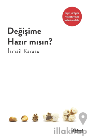 Değişime Hazır Mısın?