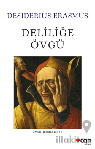 Deliliğe Övgü