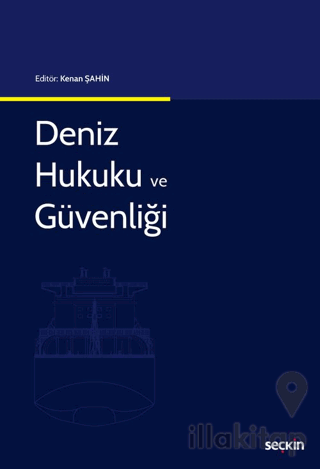 Deniz Hukuku ve Güvenliği