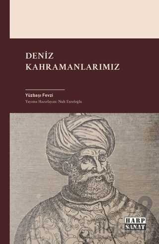 Deniz Kahramanlarımız