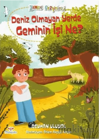 Deniz Olmayan Yerde Geminin İş Ne