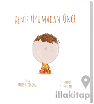 Deniz Uyumadan Önce