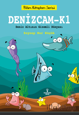 Denizcam-K1 / Deniz Altının Gizemli Dünyası