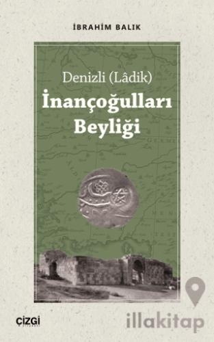 Denizli (Ladik) İnançoğulları Beyliği