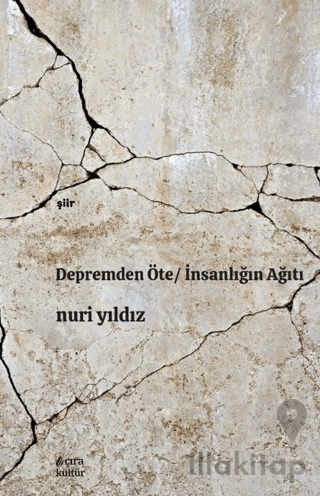 Depremden Öte - İnsanlığın Ağıtı