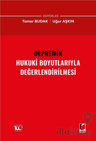 Depremin Hukuki Boyutlarıyla Değerlendirilmesi