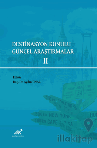 Destinasyon Konulu Güncel Araştırmalar 2