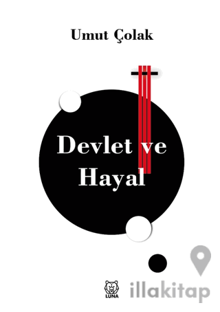 Devlet ve Hayal