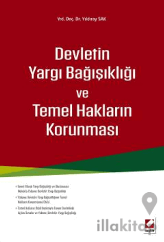 Devletin Yargı Bağışıklığı ve Temel Hakların Korunması