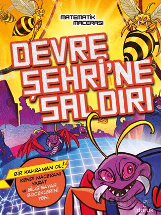 Devre Şehrine Saldırı