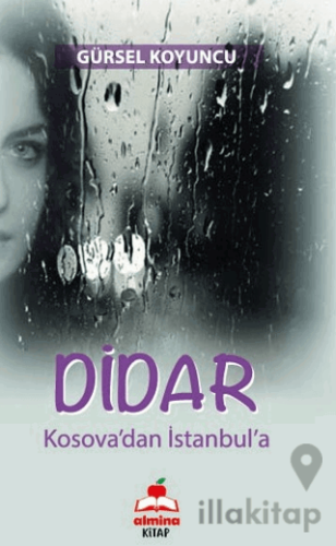 Dıdar (Kosova’dan İstanbul’a)