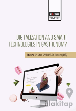 Digitalization And Smart Technologies In Gastronomy