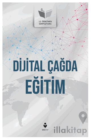 Dijital Çağda Eğitim