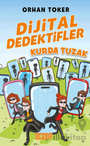 Dijital Dedektifler 5 - Kurda Tuzak