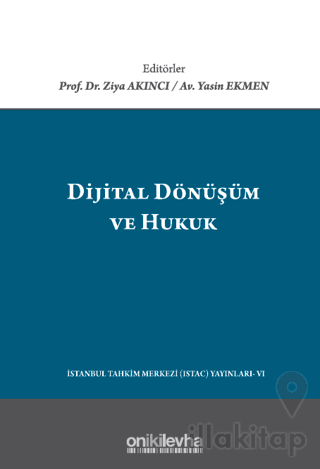 Dijital Dönüşüm ve Hukuk