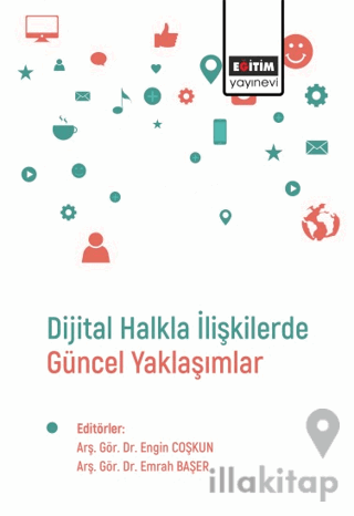 Dijital Halkla İlişkilerde Güncel Yaklaşımlar