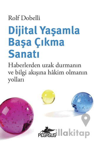 Dijital Yaşamla Başa Çıkma Sanatı