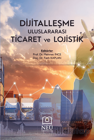 Dijitalleşme, Uluslararası Ticaret ve Lojistik