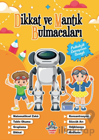 Dikkat Ve Mantık Bulmacaları - Turuncu Kitap