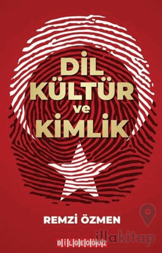 Dil Kültür ve Kimlik