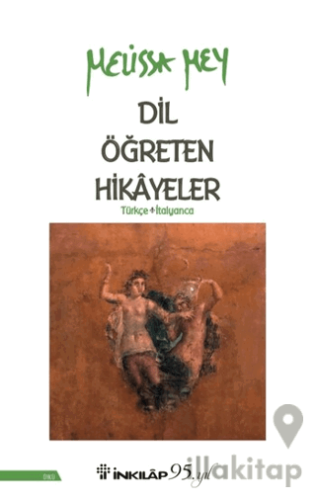 Dil Öğreten Hikayeler Türkçe - İtalyanca