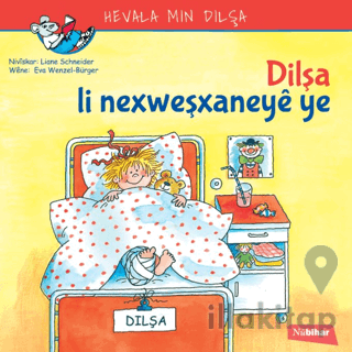 Dilşa Li Nexweşxaneye Ye