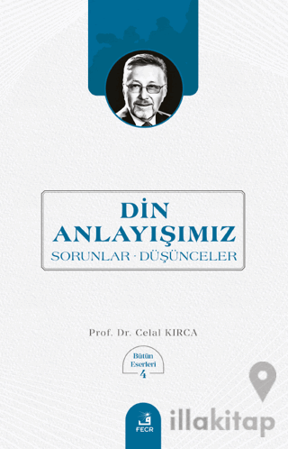 Din Anlayışımız