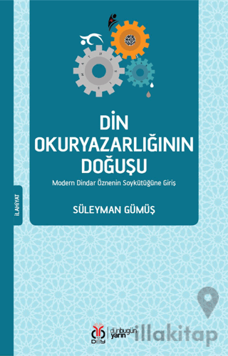 Din Okuryazarlığının Doğuşu