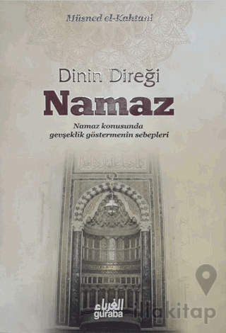 Dinin Direği Namaz