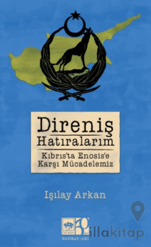 Direniş Hatıralarım