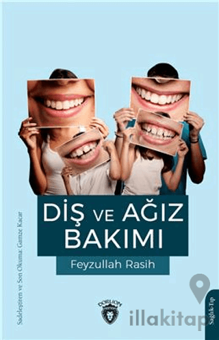 Diş Ve Ağız Bakımı