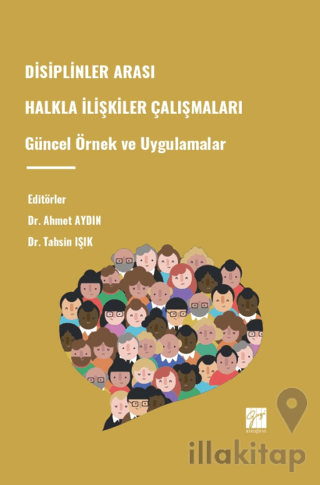 Disiplinler Arası Halkla İlişkiler Çalışmaları Güncel Örnek Ve Uygulam