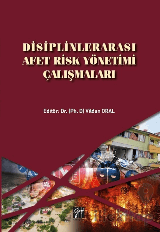 Disiplinlerarası Afet Risk Yönetimi Çalışmaları