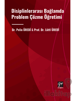 Disiplinlerarası Bağlamda Problem Çözme Öğretimi