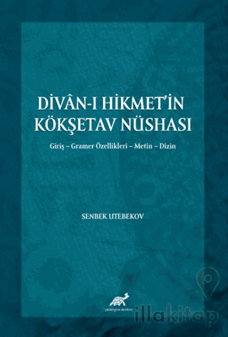 Divan-ı Hikmet’in Köşketav Nüshası