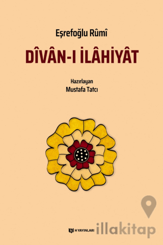 Divan-ı İlahiyat / Eşrefoğlu Rumi