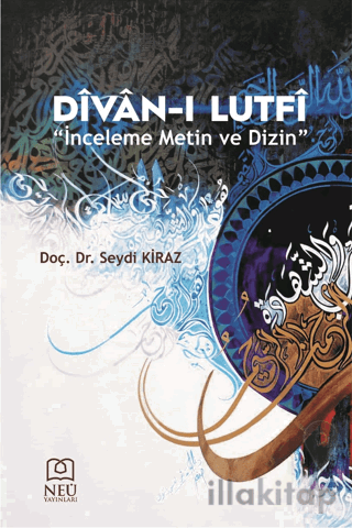 Divan-ı Lutfi "İnceleme Metin ve Dizin"