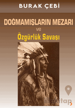 Doğmamışların Mezarı ve Özgürlük Savaşı