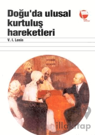 Doğu’da Ulusal Kurtuluş Hareketleri