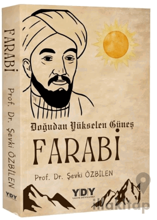 Doğudan Yükselen Güneş Farabi