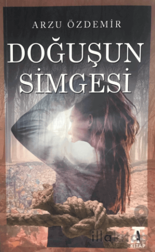 Doğuşun Simgesi