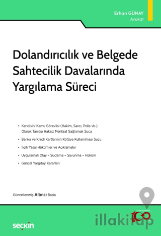 Dolandırıcılık ve Belgede Sahtecilik Davalarında Yargılama Süreci