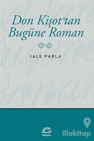 Don Kişot'tan Bugüne Roman