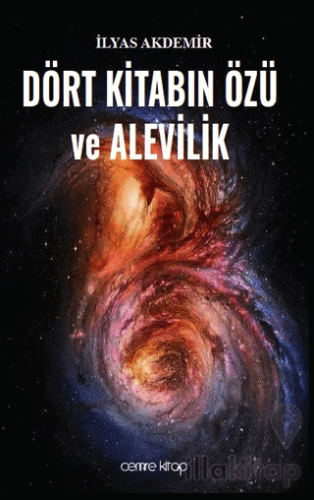 Dört Kitabın Özü ve Alevilik