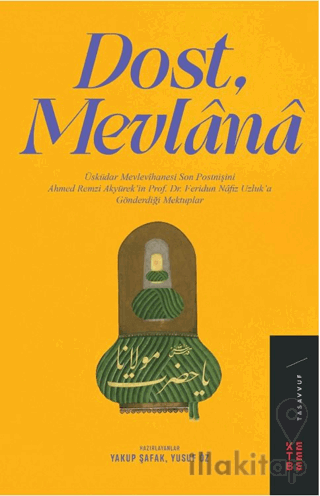 Dost, Mevlana