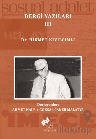 Dr. Hikmet Kıvılcımlı Dergi Yazıları 3 Cilt Takım