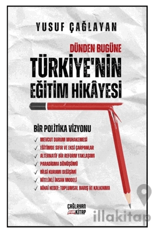 Dünden Bugüne Türkiye’nin Eğitim Hikayesi