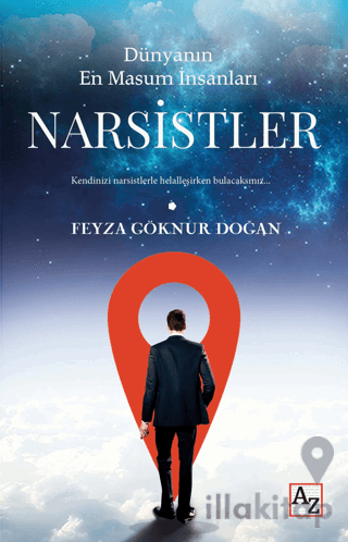 Dünyanın En Masum İnsanları Narsistler