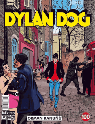 Dylan Dog Sayı 100 - Orman Kanunu